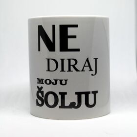 Ne diraj - šolja - Štamparija Anduja